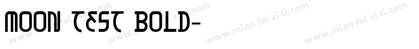 Moon Test Bold字体转换